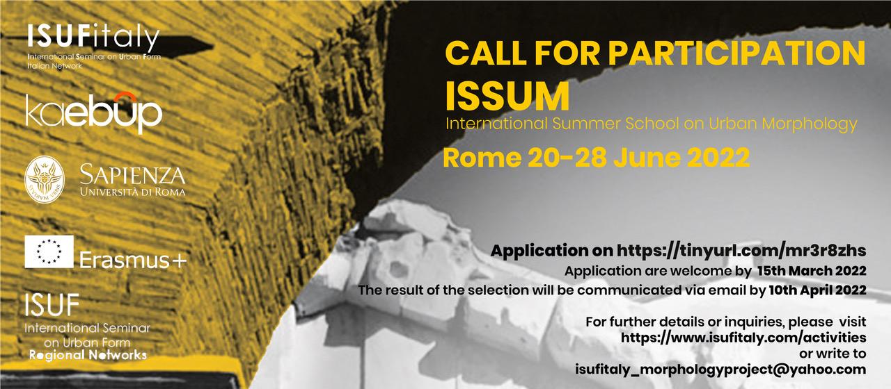 ISSUM – INTERNATIONAL SUMMER SCHOOL ON URBAN MORPHOLOGY – Rome 20/28 June 2022