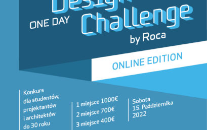 „Roca One Day Design Challenge” – IV edycja konkursu dla młodych architektów i projektantów