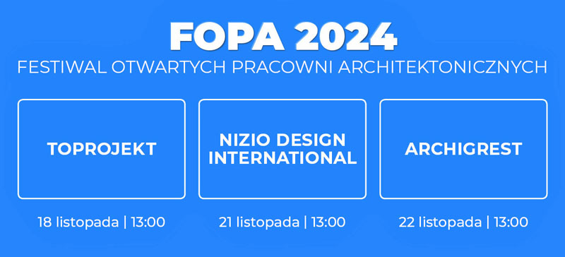 Festiwal Otwartych Pracowni Architektonicznych