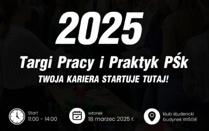 Targi Pracy i Praktyk PŚk 2025