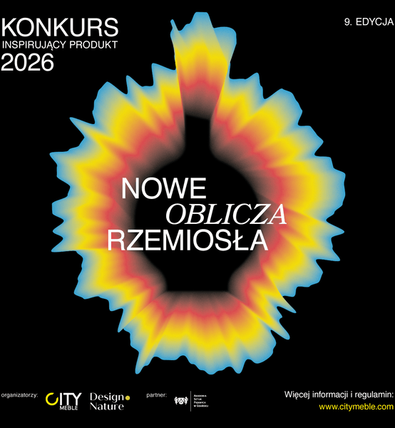 9. edycja ogólnopolskiego konkursu „Inspirujący Produkt – Nowe oblicze rzemiosła”