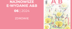 Najnowsze e-wydanie A&B 06 | 2024. Okładka z ilustracją ludzi i drzew.