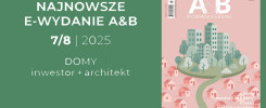 Okładka magazynu "Architektura & Biznes" 7/8 2025, z hasłem "Domy inwestor + architekt".