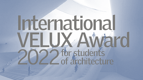 International VELUX Award 2022 dla studentów architektury. Kluczowe obiekty: tekst, schody, ludzie.