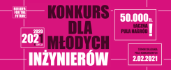Konkurs dla młodych inżynierów 2020/2021. Pula nagród 50.000 zł. Termin składania prac: 2.02.2021.
