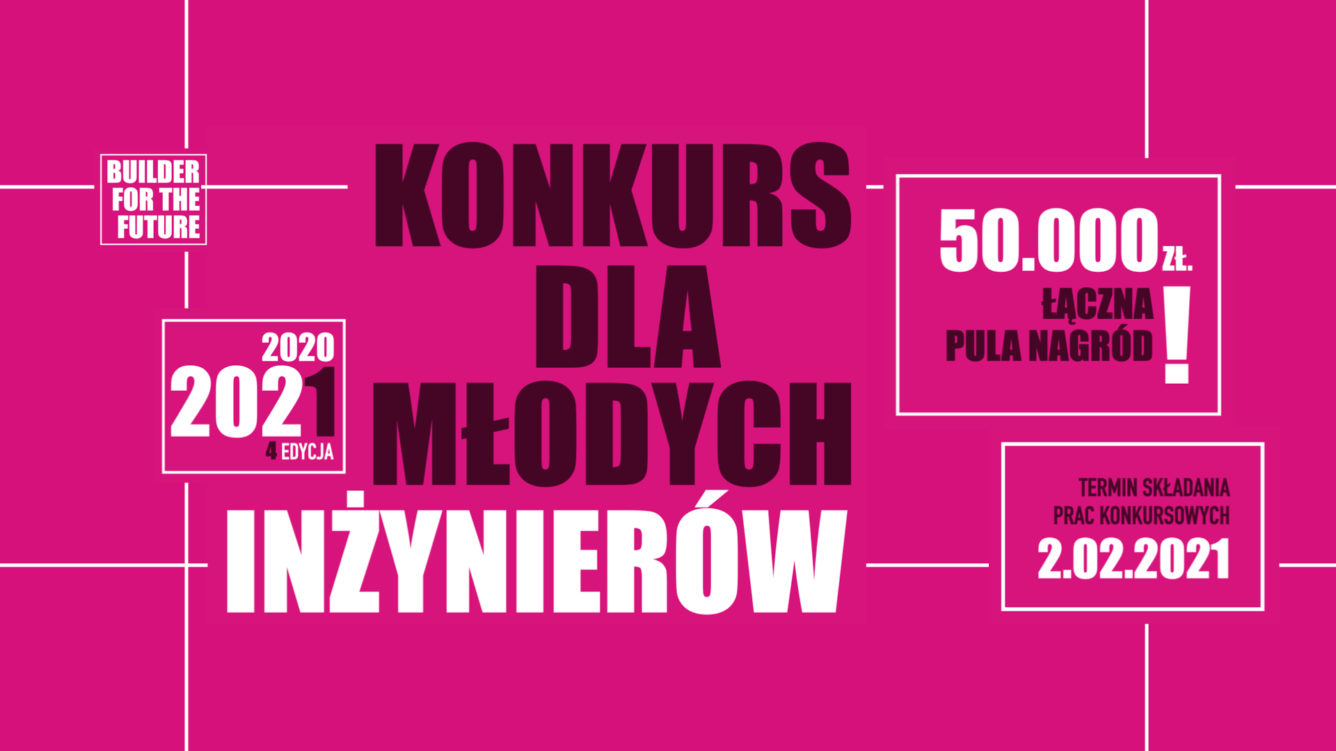 Konkurs dla młodych inżynierów 2020/2021. Pula nagród 50.000 zł. Termin składania prac: 2.02.2021.