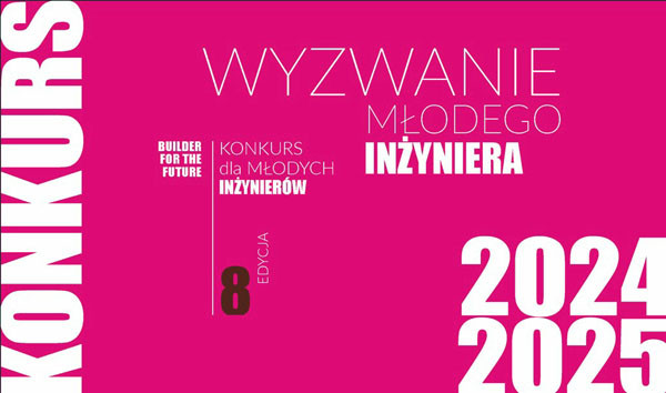 Konkurs "Wyzwanie Młodego Inżyniera" edycja 8, lata 2024-2025. Kluczowe obiekty: tekst, cyfry.