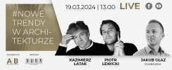 #Nowe Trendy w Architekturze, 19.03.2024, 13:00. Trzech mężczyzn, Jakub Głąz (moderator).