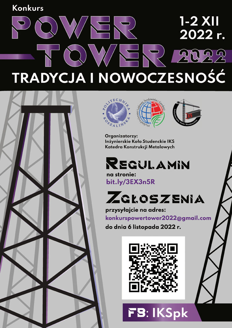 Plakat konkursu "Power Tower 2022" z datami 1-2 XII 2022. Kluczowe obiekty: wieża, logotypy uczelni, QR kod.