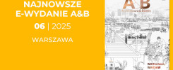 Najnowsze e-wydanie A&B, 06 | 2025, Warszawa. Okładka magazynu z ilustracją ogrodu i tekstem.