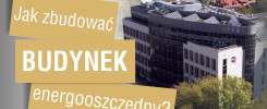 Złote prostokąty z tekstem: "Jak zbudować BUDYNEK energooszczędny?". W tle budynek z panelami słonecznymi.