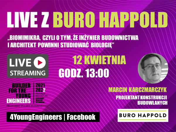Live stream z Buro Happold o biomimikrze. Marcin Karczmarczyk, projektant konstrukcji budowlanych, 12 kwietnia, godz. 13:00.