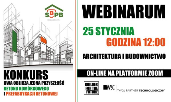 Plakat informuje o konkursie architektonicznym i webinarze. Kluczowe obiekty: budynki, logo, tekst.