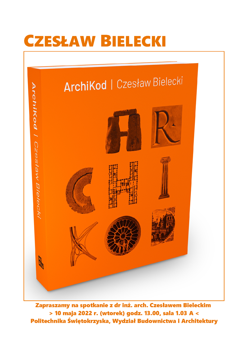 Okładka książki "ArchiKod | Czesław Bielecki" z elementami architektonicznymi. Zaproszenie na spotkanie z autorem.