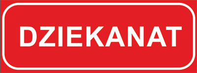 Tablica z napisem "DZIEKANAT" w kolorze białym na czerwonym tle.