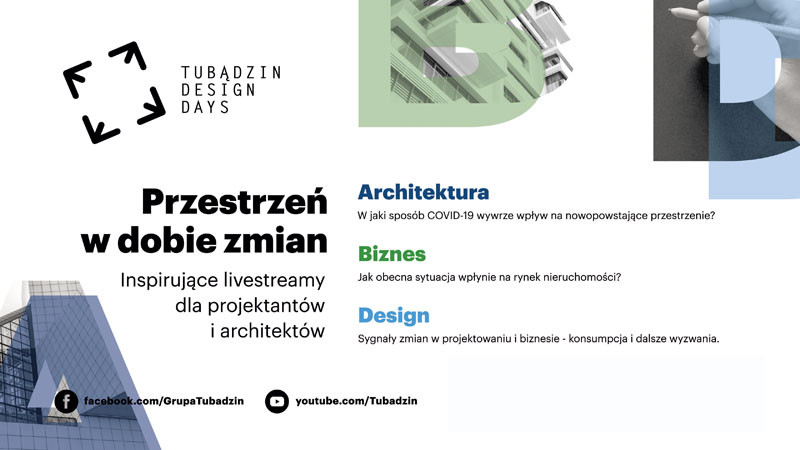Grafika promuje Tubądzin Design Days. Kluczowe obiekty: logo, tytuł "Przestrzeń w dobie zmian", sekcje "Architektura",