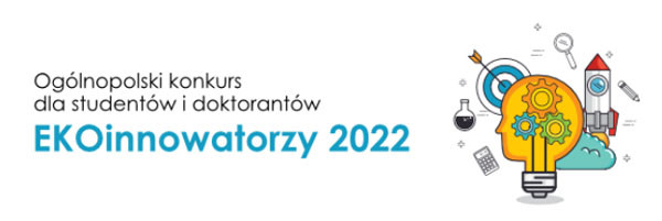 Ogólnopolski konkurs EKOinnowatorzy 2022 dla studentów i doktorantów. Grafika symbolizuje innowacje i naukę.