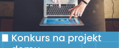 Konkurs na projekt domu rekreacyjnego dla studentów. Kluczowe obiekty: laptop, tablet, dłonie. Kontekst: promocja konkursu.