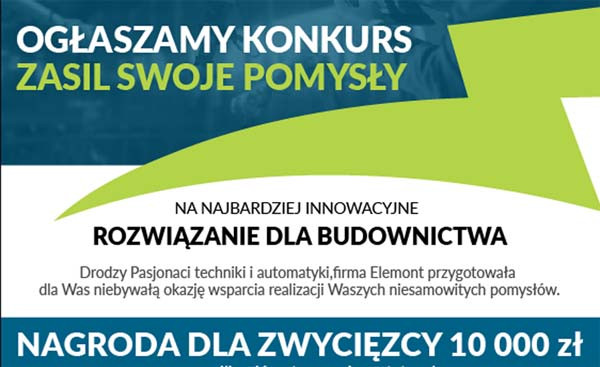 Ogłoszenie konkursu "Zasil swoje pomysły" na najbardziej innowacyjne rozwiązanie dla budownictwa. Nagroda 10 000 zł.