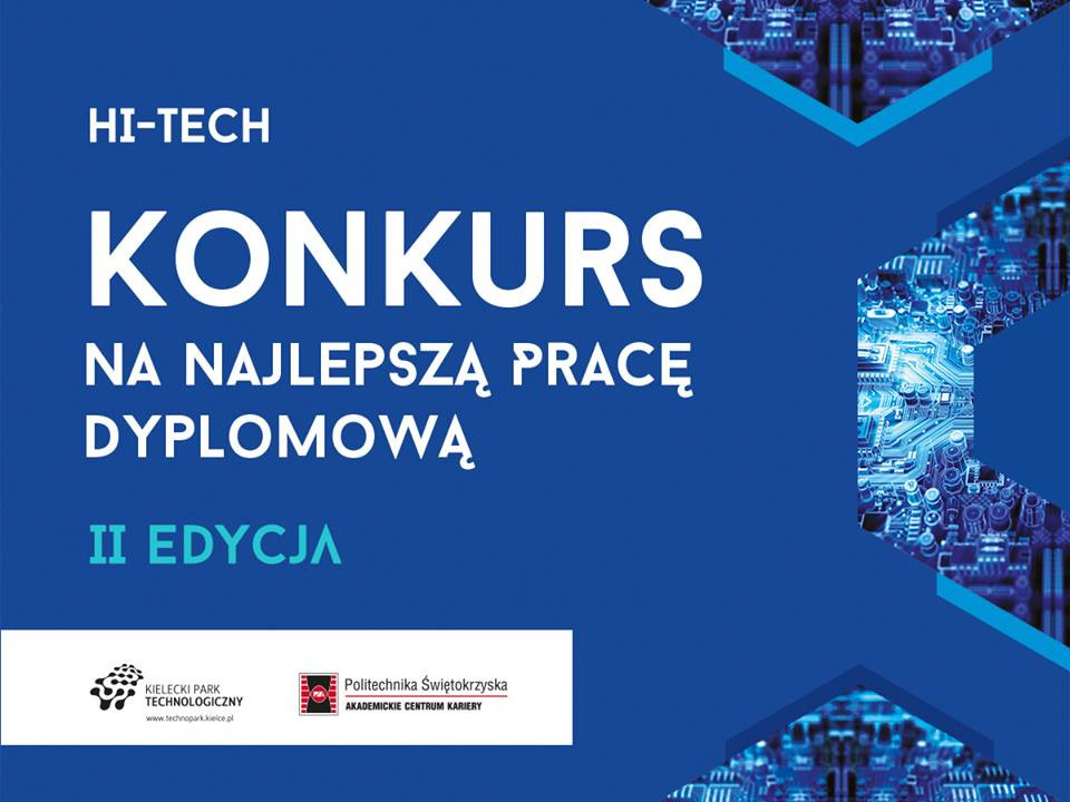 Konkurs na najlepszą pracę dyplomową "HI-TECH", II edycja.