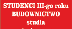 Czerwone tło z białym tekstem: "UWAGA STUDENCI III-go roku BUDOWNICTWO studia stacjonarne".