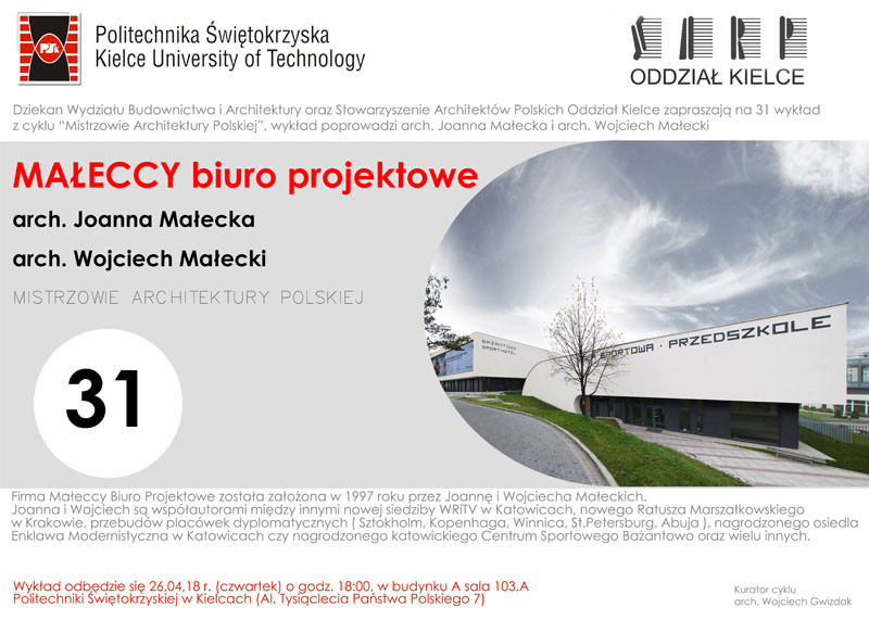 Zaproszenie na wykład arch. Joanny i Wojciecha Małeckich z cyklu "Mistrzowie Architektury Polskiej".