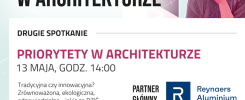 Plakat zapraszający na drugie spotkanie "Priorytety w architekturze" 13 maja o 14:00.