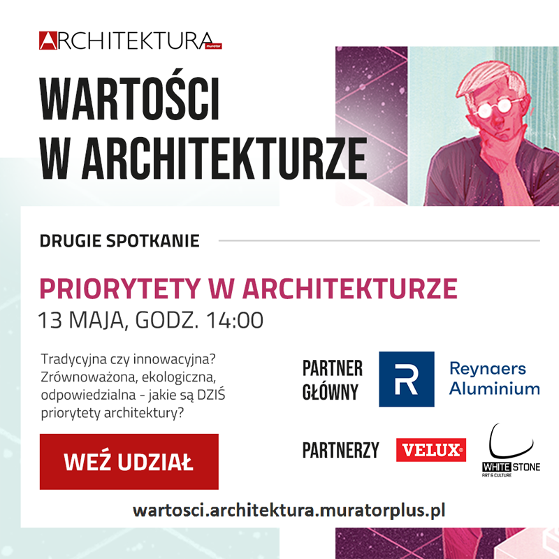 Plakat zapraszający na drugie spotkanie "Priorytety w architekturze" 13 maja o 14:00.