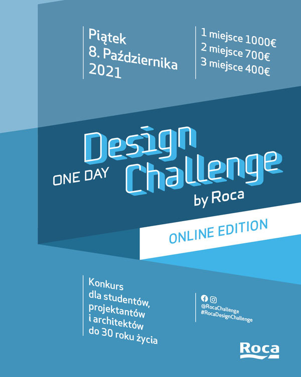 Plakat informuje o konkursie "Design Challenge ONE DAY by Roca" w dniu 8 października 2021. Konkurs jest online.