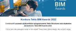 Konkurs Tekla BIM Awards 2022. Zaproszenie do udziału dla użytkowników oprogramowania Tekla Structures i studentów.