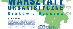 Plakat zaprasza na Studenckie Warsztaty Urbanistyczne w Krakowie i Rzeszowie, 24-27.09.2019.