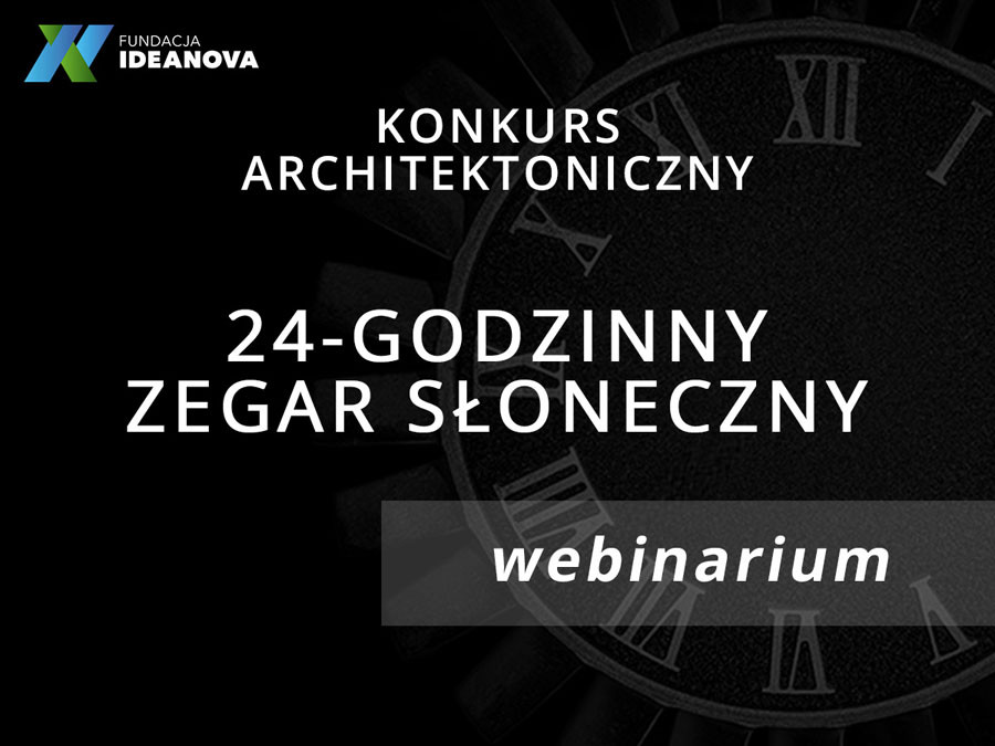 Konkurs architektoniczny "24-godzinny zegar słoneczny" i webinar. Logo Fundacji Ideanova.